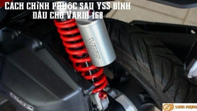 Cách chỉnh phụ sau YSS bình dầu cho Vario 160