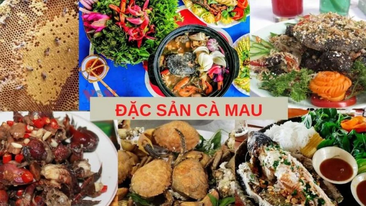Đặc sản Cà Mau phải thử