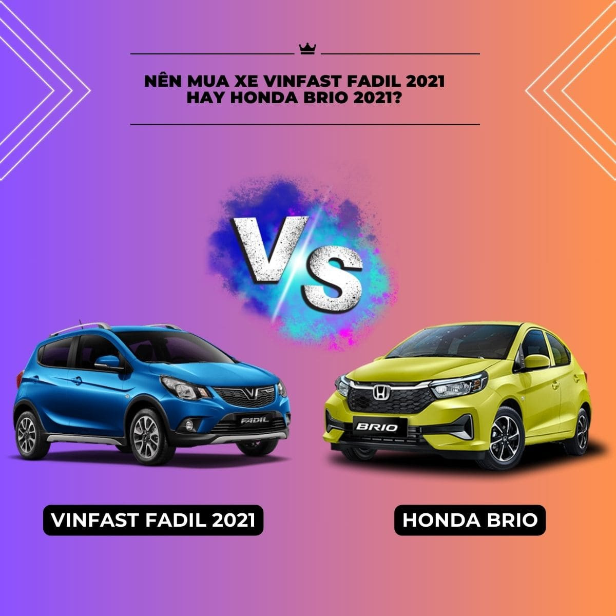 Lựa chọn giữa VinFast Fadil và Honda Brio