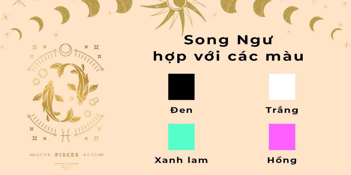 Màu sắc phù hợp với cung Song Ngư