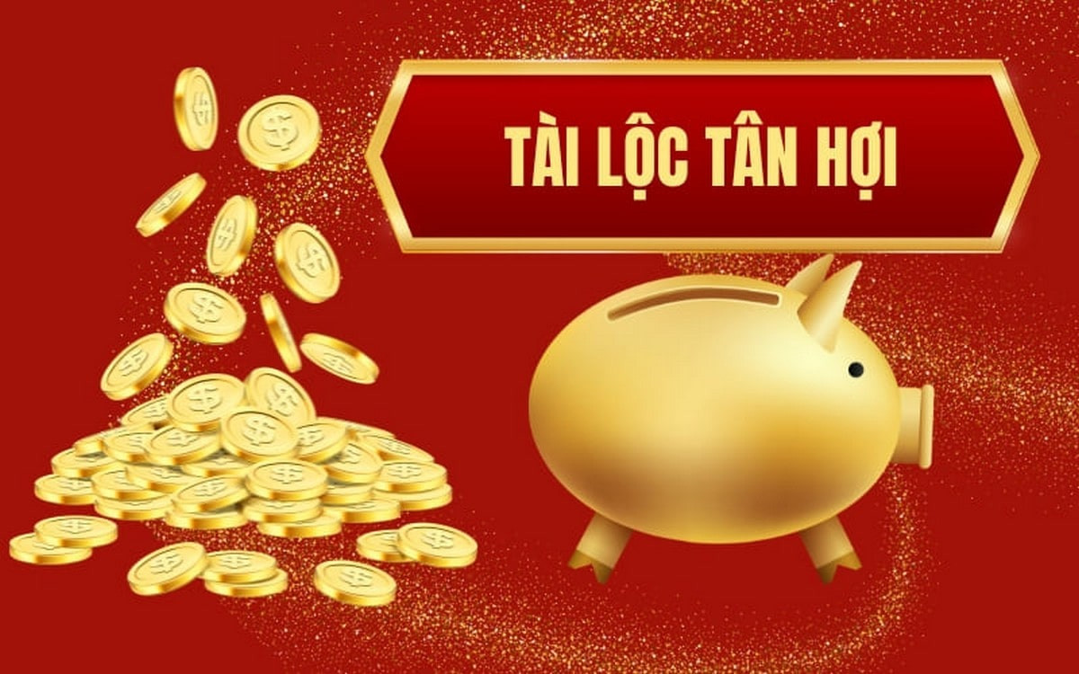 Tài lộc tuổi Tân Hợi